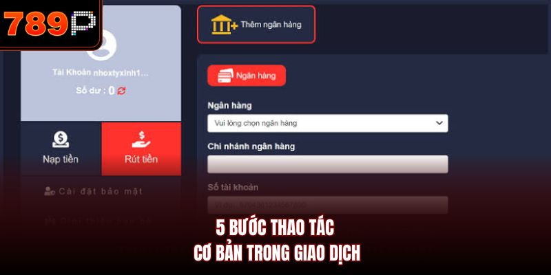5 bước thao tác cơ bản trong giao dịch