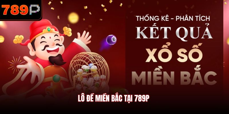 Lô đề miền Bắc