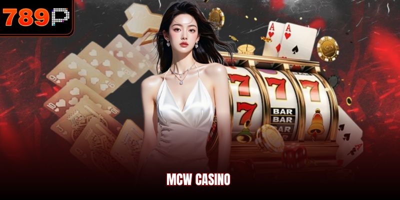 MCW Casino