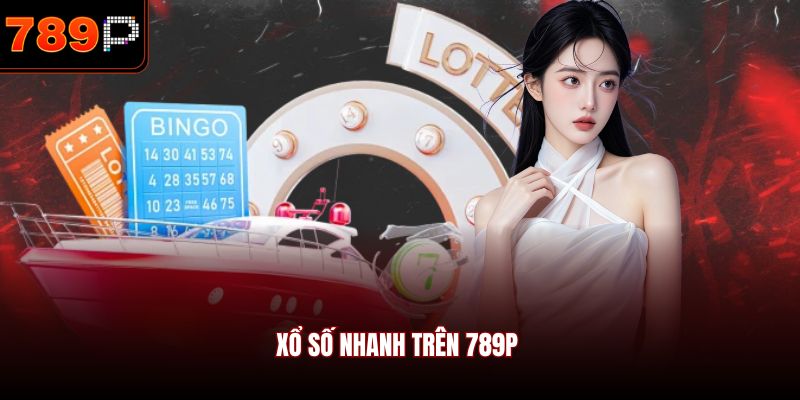 Xổ số nhanh